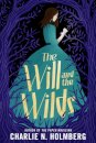 The Will and the Wilds