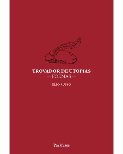 Trovador De Utopias