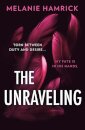 The Unraveling
