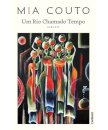 Um Rio Chamado Tempo (nova capa/novo ISBN )