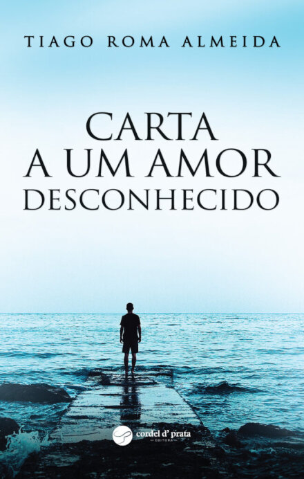 Carta a um Amor Desconhecido