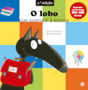 O Lobo Que Queria Ir À Escola: Livros De Histórias