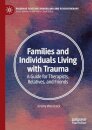Families and Individuals Living with Trauma