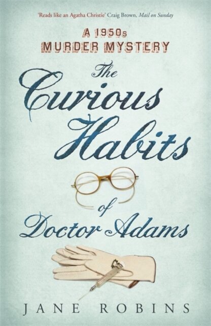 The Curious Habits of Dr Adams