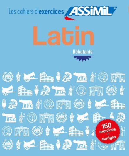 Cahier d'exercices LATIN - debutants
