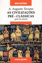 As Civilizações Pré-Clássicas