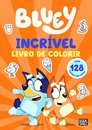 Bluey: Incrível Livro de Colorir