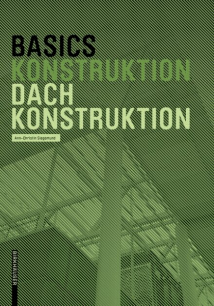 Basics Dachkonstruktion