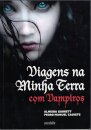 Viagens Na Minha Terra Com Vampiros