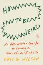 How to Be Weird