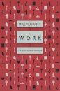 The Work