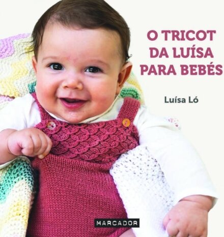 O Tricot Da Luísa Para Bebés