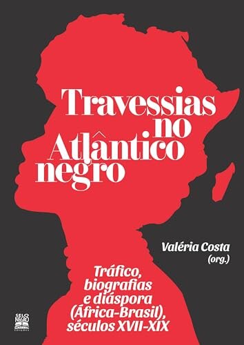 Travessias No Atlântico Negro