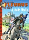 A Idade Media - Enciclopédia Fleurus Júnior