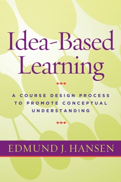 Idea-Based Learning