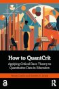 How to QuantCrit