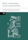 Bede: Commentary on the Gospel of Luke