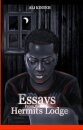 Essays From The Hermit's Lodge
