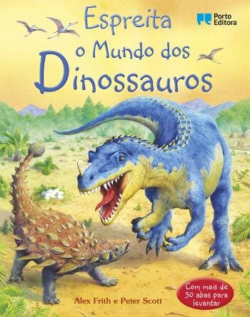 Espreita o Mundo dos Dinossauros