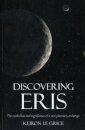 Discovering Eris