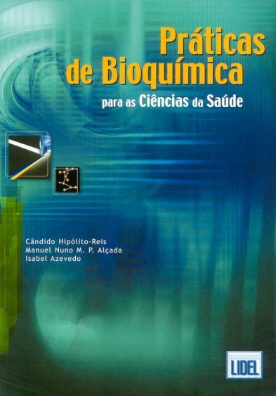 Práticas de Bioquimica Para As Ciências Saúde