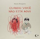 Quando Você Não Está Aqui
