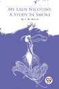 My Lady Nicotine