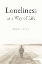 Loneliness as a Way of Life