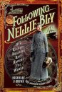 Following Nellie Bly