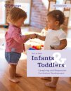 Infants and Toddlers: Caregiving and Responsive Curriculum Development