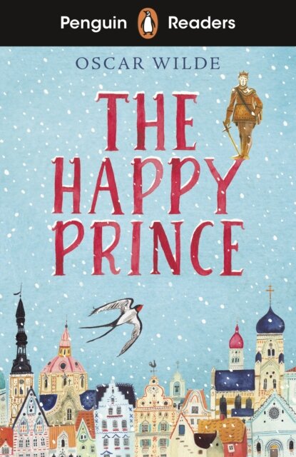 Penguin Readers Starter Level: The Happy Prince