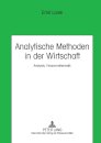 Analytische Methoden in der Wirtschaft