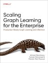 Scaling Graph Learning for the Enterprise