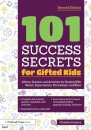 101 Success Secrets for Gifted Kids