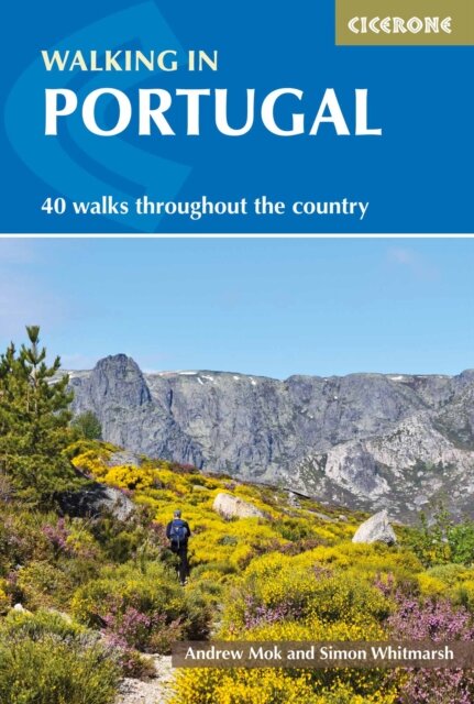 Walking In Portugal: 40 Graded Short