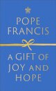 A Gift Of Joy And Hope