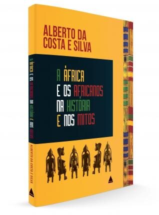 A África E Os Africanos Na História E Nos Mitos