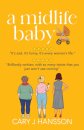 The Midlife Baby