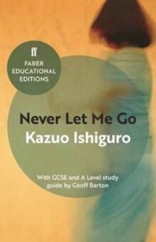 Never Let Me Go (Educational Edition)