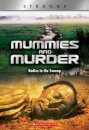 Mummies and Murder (X Books: Strange)