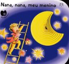 Buraquinhos - Nana, Nana, Meu Menino