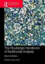 The Routledge Handbook of Multimodal Analysis