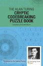 The Alan Turing Cryptic Codebreaking Puzzle Book