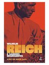 Wilhelm Reich E Saberes Insurgentes
