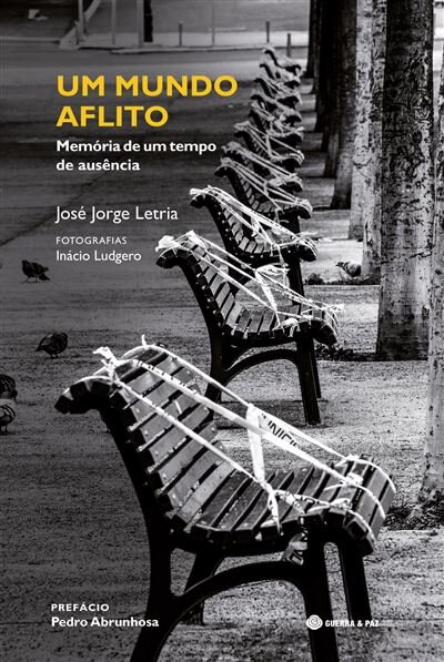 Um Mundo Aflito – Memória de um tempo de ausência