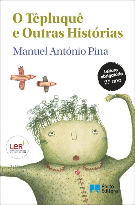 O Têpluquê e Outras Histórias