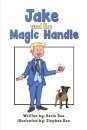Jake and the Magic Handle