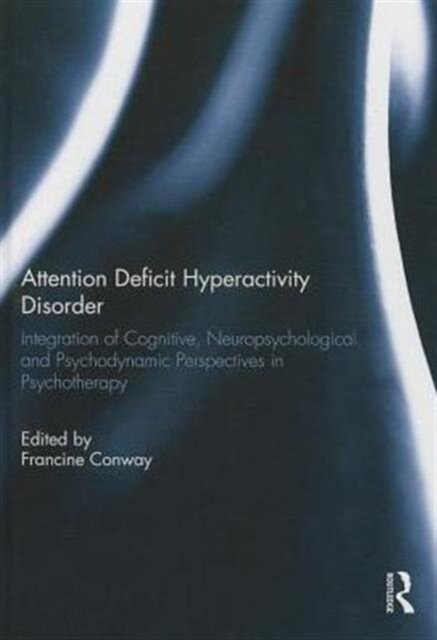 Attention Deficit Hyperactivity Disorder