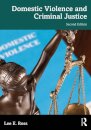 Domestic Violence and Criminal Justice