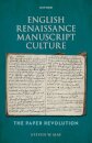 English Renaissance Manuscript Culture